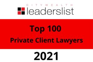 Citywealth's Leaders List - Top 100 Private Client Lawyers 2021